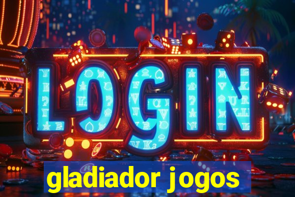 gladiador jogos